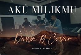 Aku Milikmu Dewa19