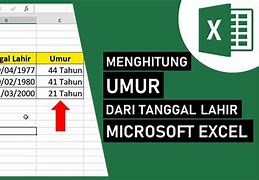 Cara Menghitung Tanggal Lahir Di Excel