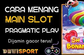 Slot Pragmatic Sering Menang Terus Terusan Di Indonesia